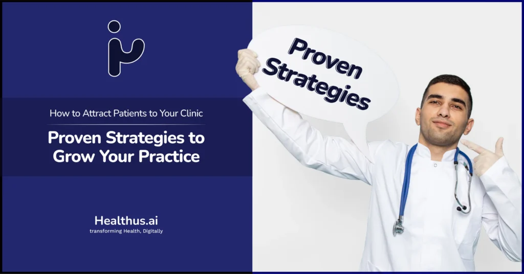 How to attract patients to your clinic
