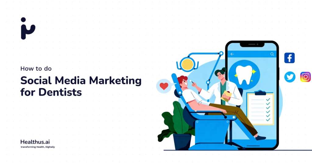 social media marketing for dentists