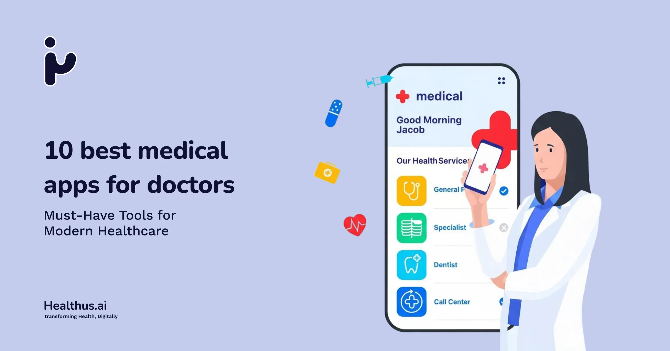 10 Best Medical Apps for Doctors: Must-Have Tools for Modern Healthcare