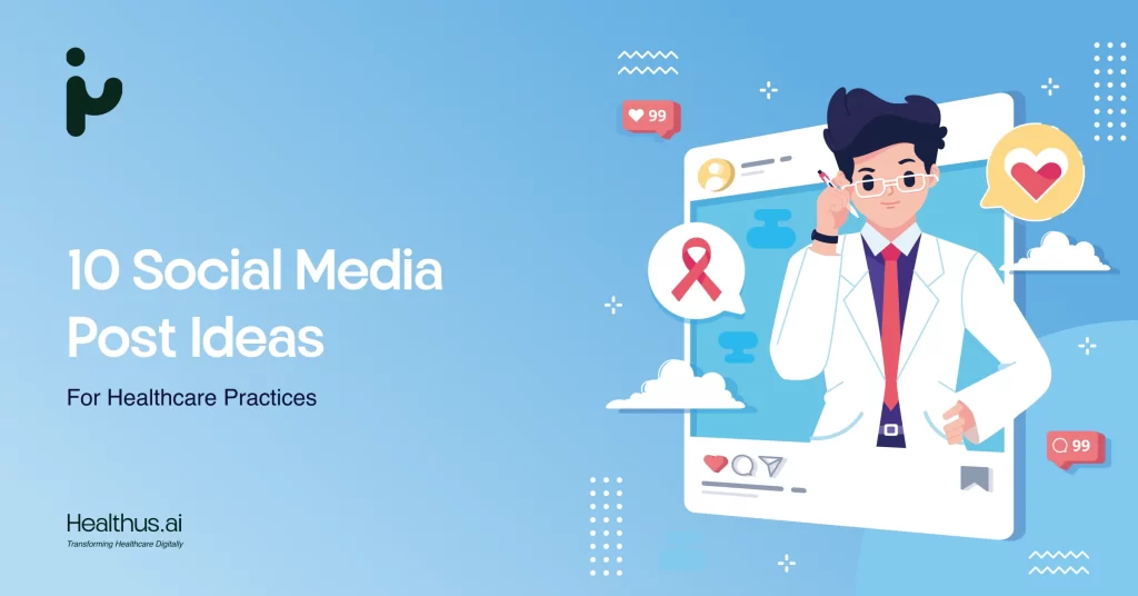Social media post ideas for healthcare practices