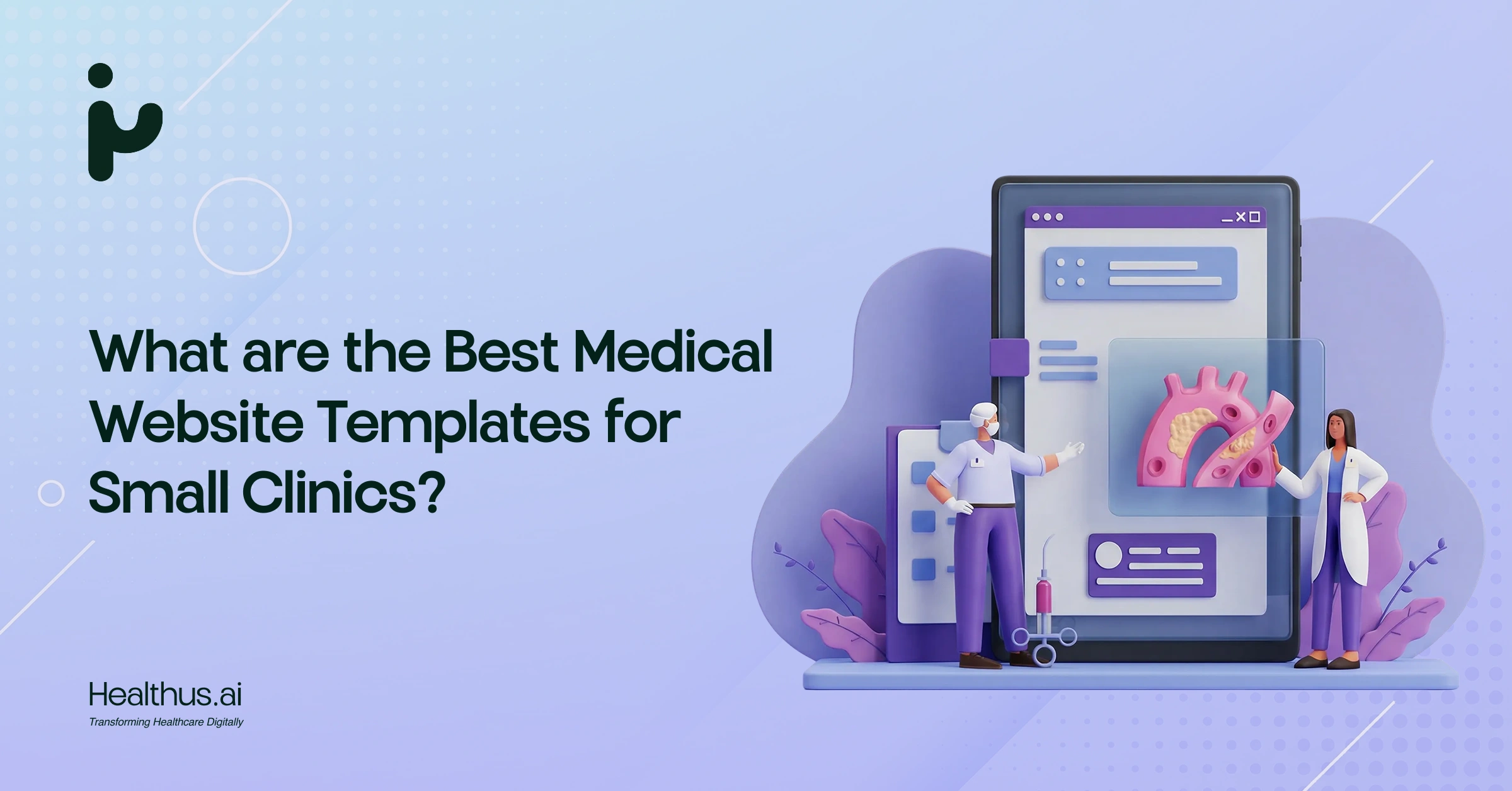 What Are the Best Medical Website Templates for Small Clinics?