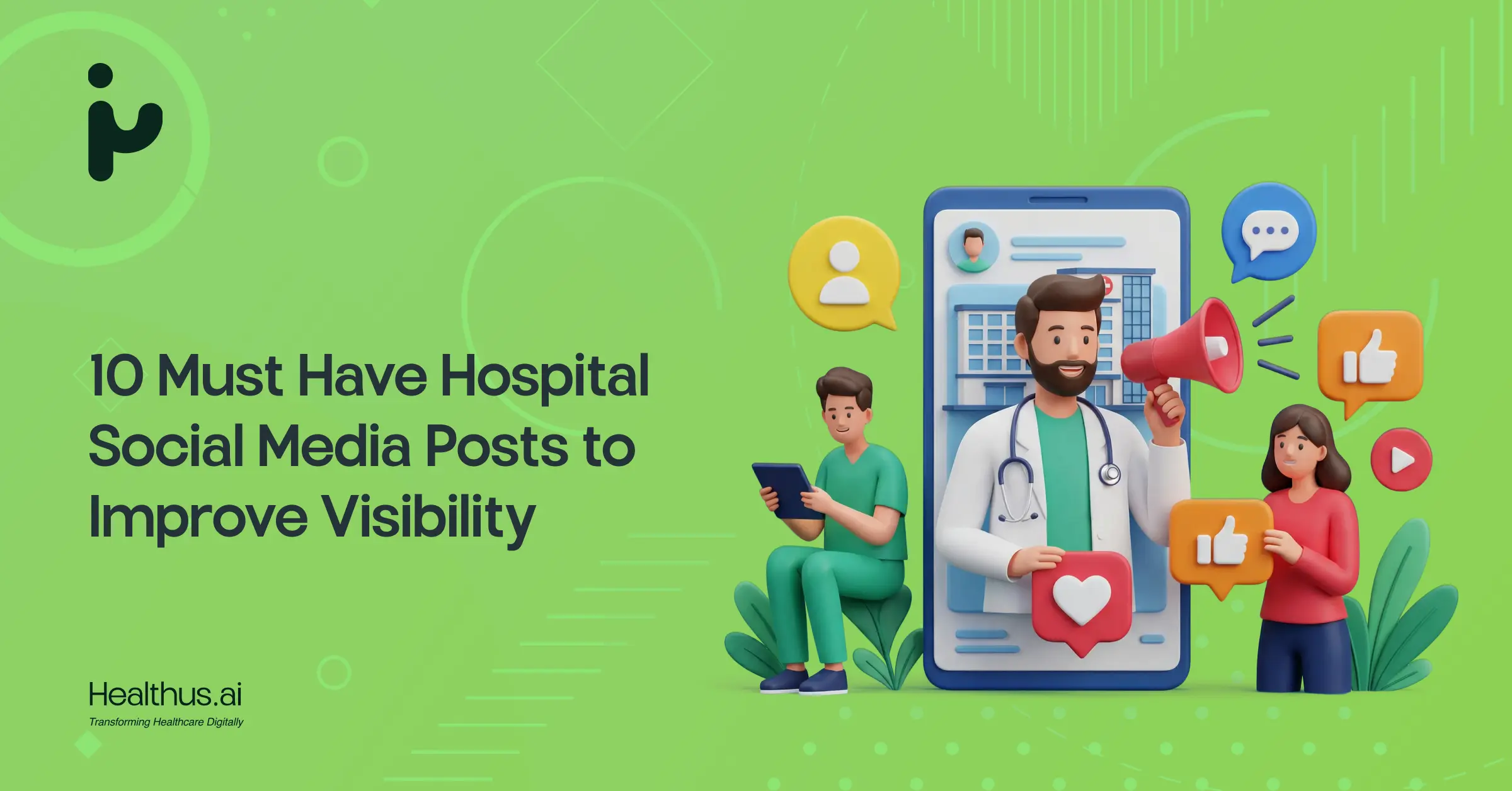 hospital social media posts to improve visibility