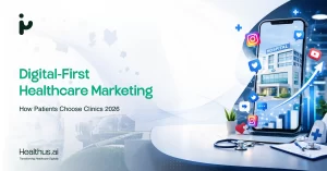 digital-first healthcare marketing