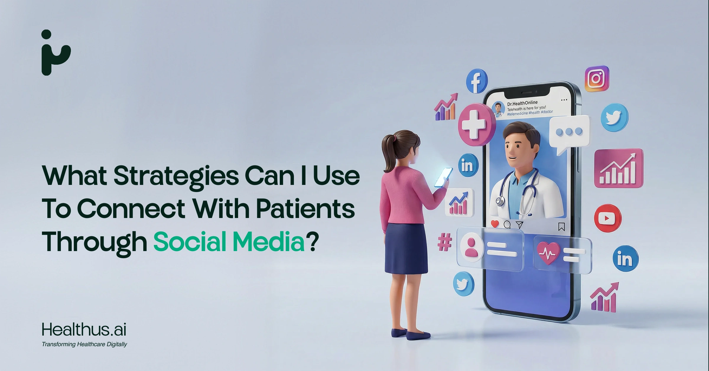 social media strategy for healthcare