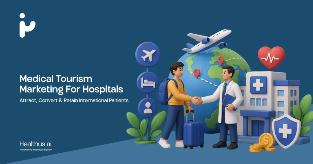 Medical Tourism Marketing For Indian Hospitals